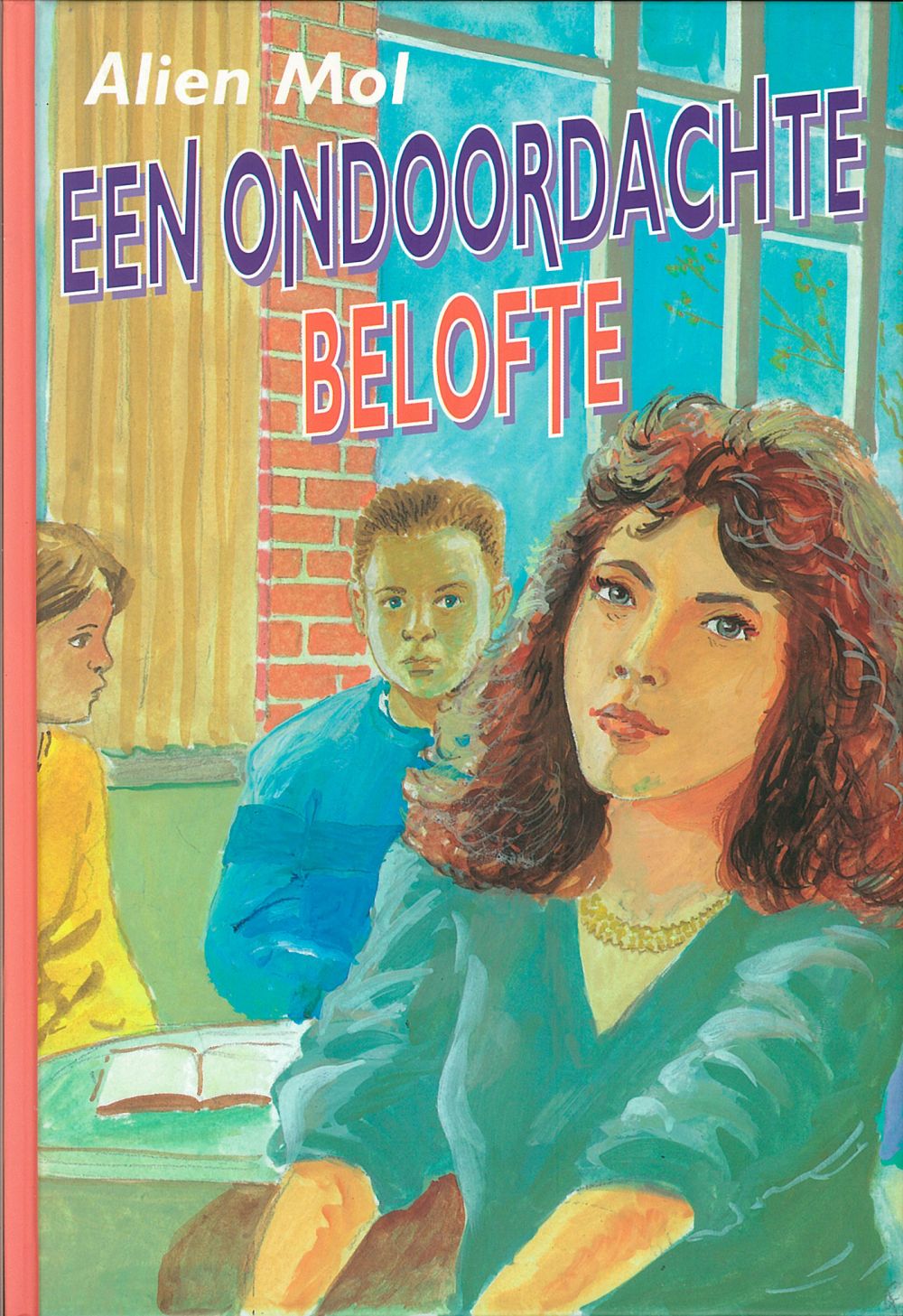 Een ondoordachte belofte; E-Book